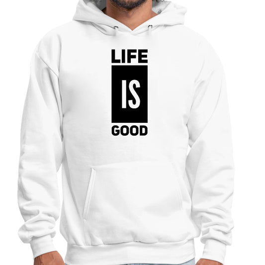 Mens Graphic Hoodie Life is Good-0
